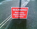 "Warning - Recently Resurfaced Footway" sign - Coppermine - 4175.jpg